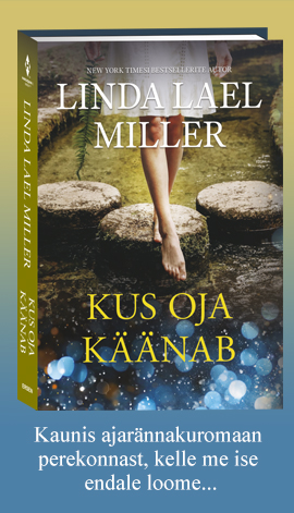 Kus oja käänab, Linda Lael Miller
